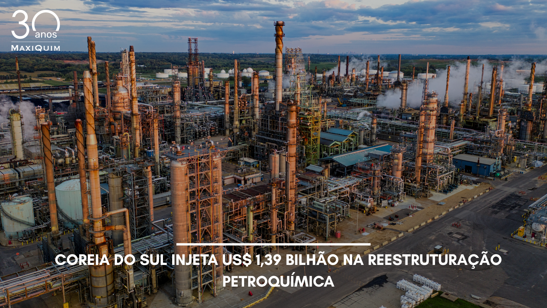 Coreia do Sul injeta US$ 1,39 bilhão na reestruturação petroquímica